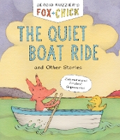 Book Cover for Fox & Chick: The Quiet Boat Ride by Sergio Ruzzier