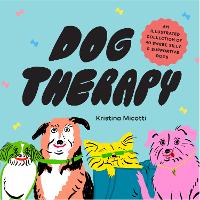 Book Cover for Dog Therapy by Kristina Micotti