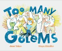 Book Cover for Too Many Golems by Jane Yolen