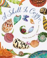 Book Cover for A Shell Is Cozy by Dianna Hutts Aston