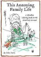 Book Cover for This Annoying Family Life by Oslo Davis