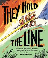 Book Cover for They Hold the Line by Dan Paley