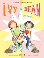 Book Cover for Ivy + Bean Get to Work! by Annie Barrows