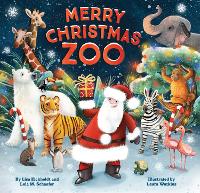 Book Cover for Merry Christmas, Zoo by Lola M. Schaefer, Lisa Eickholdt