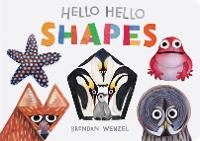 Book Cover for Hello Hello Shapes by Brendan Wenzel