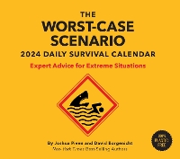 Book Cover for 2024 Daily Cal: Worst-Case Scenario by Joshua Piven, David Borgenicht