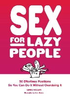 Book Cover for Sex for Lazy People by Ginny Hogan