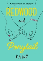 Book Cover for Redwood and Ponytail by K. A. Holt