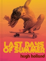 Book Cover for Last Days of Summer by Hugh Holland