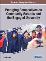 Book Cover for Emerging Perspectives on Community Schools and the Engaged University by Robert F. Kronick