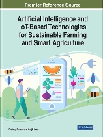 Book Cover for Artificial Intelligence and IoT-Based Technologies for Sustainable Farming and Smart Agriculture by Pradeep Tomar