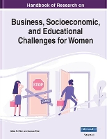 Book Cover for Handbook of Research on Business, Socioeconomic, and Educational Challenges for Women by Alice S. Etim