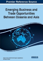 Book Cover for Emerging Business and Trade Opportunities Between Oceania and Asia by Angus Hooke