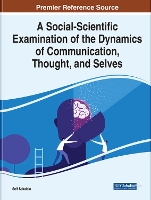 Book Cover for A Social-Scientific Examination of the Dynamics of Communication, Thought, And Selves by Seif Sekalala