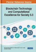 Book Cover for Blockchain Technology and Computational Excellence for Society 5.0 by Shahnawaz Khan