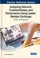 Book Cover for Analyzing Telework, Trustworthiness, and Performance Using Leader-Member Exchange by Michael A. Brown Sr.