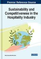 Book Cover for Sustainability and Competitiveness in the Hospitality Industry by Vânia Costa