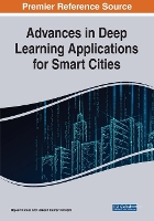 Book Cover for Advances in Deep Learning Applications for Smart Cities by Rajeev Kumar