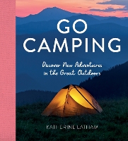 Book Cover for Go Camping by Katherine Latham