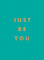 Book Cover for Just Be You by Summersdale Publishers