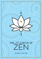 Book Cover for The Little Book of Zen by Astrid Carvel