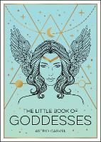 Book Cover for The Little Book of Goddesses by Astrid Carvel