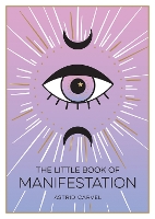 Book Cover for The Little Book of Manifestation by Astrid Carvel