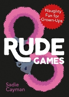 Book Cover for Rude Games by Sadie Cayman