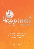 Book Cover for My Happiness Tracker by Anna Barnes