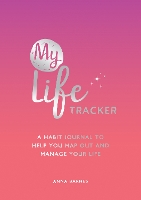 Book Cover for My Life Tracker by Anna Barnes