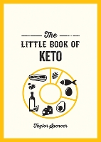 Book Cover for The Little Book of Keto by Taylor Spencer