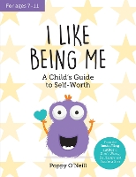 Book Cover for I Like Being Me by Poppy O'Neill