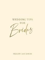 Book Cover for Wedding Tips for Brides by Verity Davidson