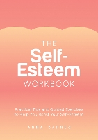 Book Cover for The Self-Esteem Workbook by Anna Barnes