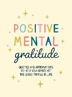 Book Cover for Positive Mental Gratitude by Summersdale Publishers