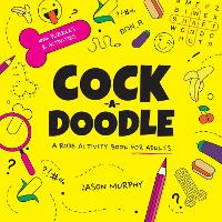 Book Cover for Cock-a-Doodle by Jason Murphy