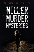 Book Cover for Miller Murder Mysteries by Christina Marie Bailey