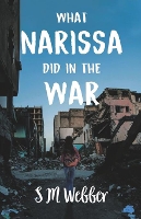 Book Cover for What Narrissa did in the War by S. M. Webber