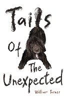 Book Cover for Tails of The Unexpected by William Turner