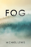 Book Cover for Fog by Michael Lewis