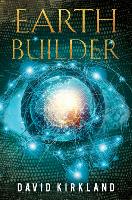 Book Cover for Earth Builder by David Kirkland