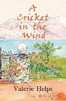 Book Cover for A Cricket in the Wind by Valerie Helps