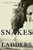 Book Cover for Snakes and Ladders by Margaret M. Dunlop