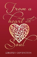 Book Cover for From a heart with soul by Kirsten Covington