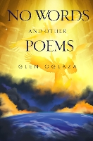 Book Cover for No Words and other poems by Glen Oglaza