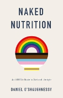 Book Cover for Naked Nutrition by Daniel O'Shaughnessy