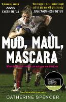 Book Cover for Mud, Maul, Mascara by Catherine Spencer