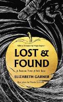 Book Cover for Lost & Found by Elizabeth Garner