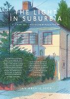 Book Cover for The Light in Suburbia by Ian Beck