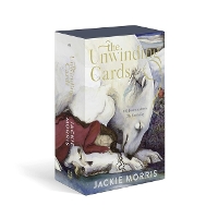 Book Cover for The Unwinding Cards by Jackie Morris